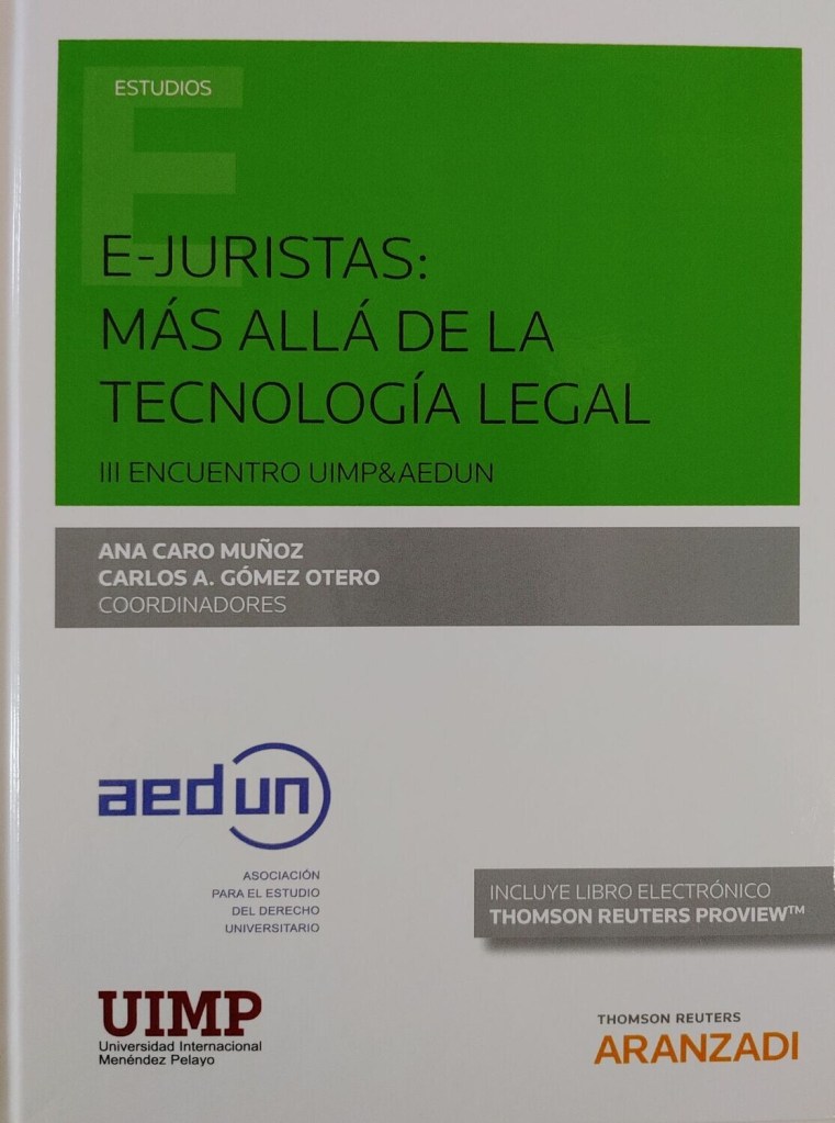 E-Juristas: más allá de la tecnología legal